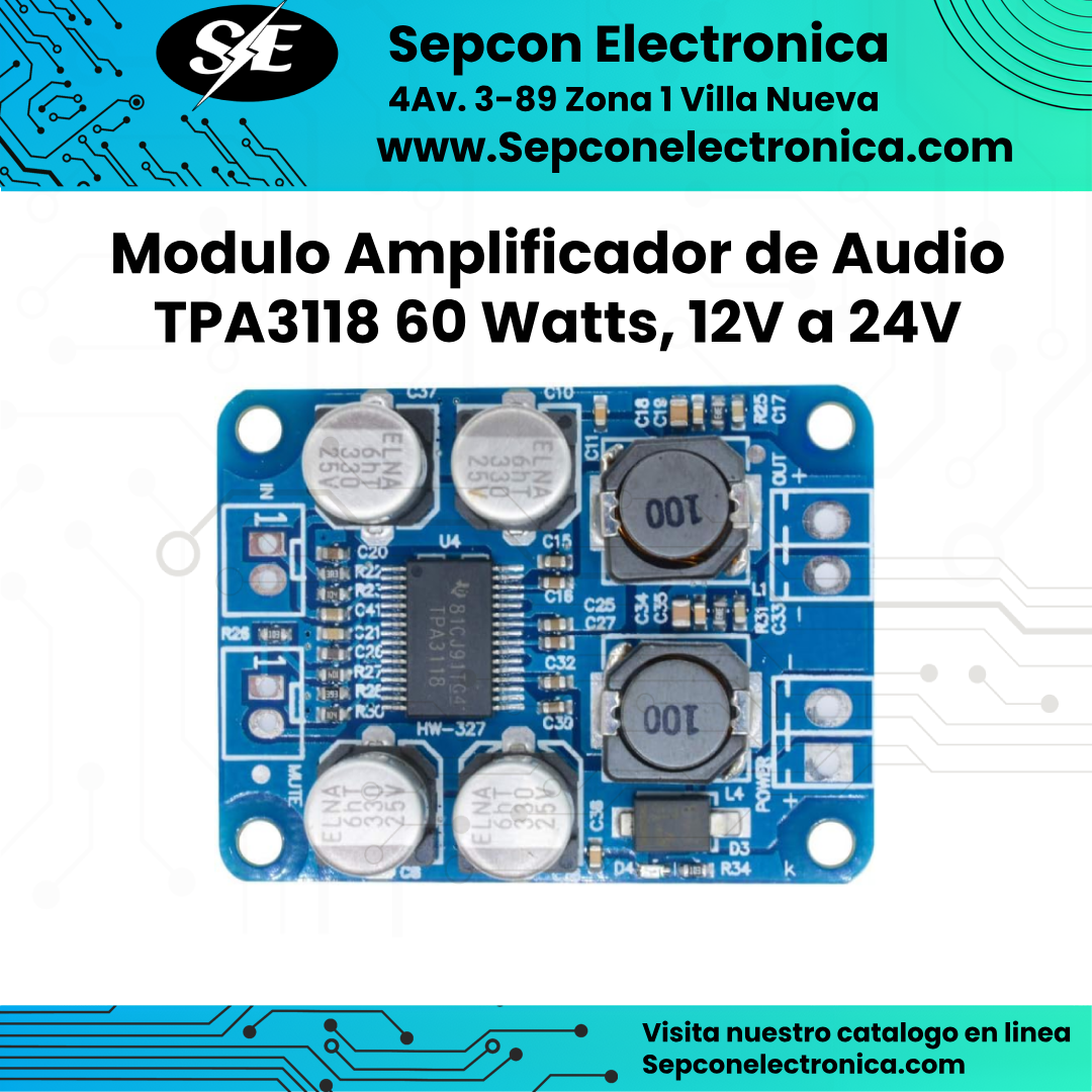 Modulo amplificador de audio TPA 3118 60W, de 12V a 24V