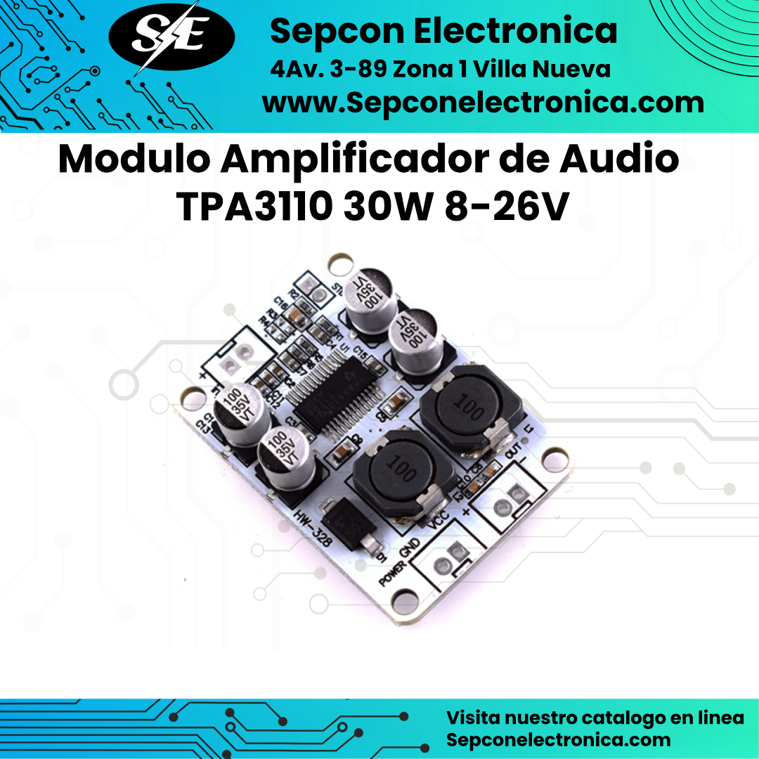 Modulo amplificador de audio TPA3110 30w 8V - 26V