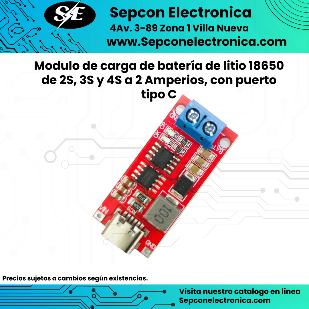 Modulo de carga de batería de litio 18650 de 2S, 3S y 4S a 2 Amperios, con puerto tipo C