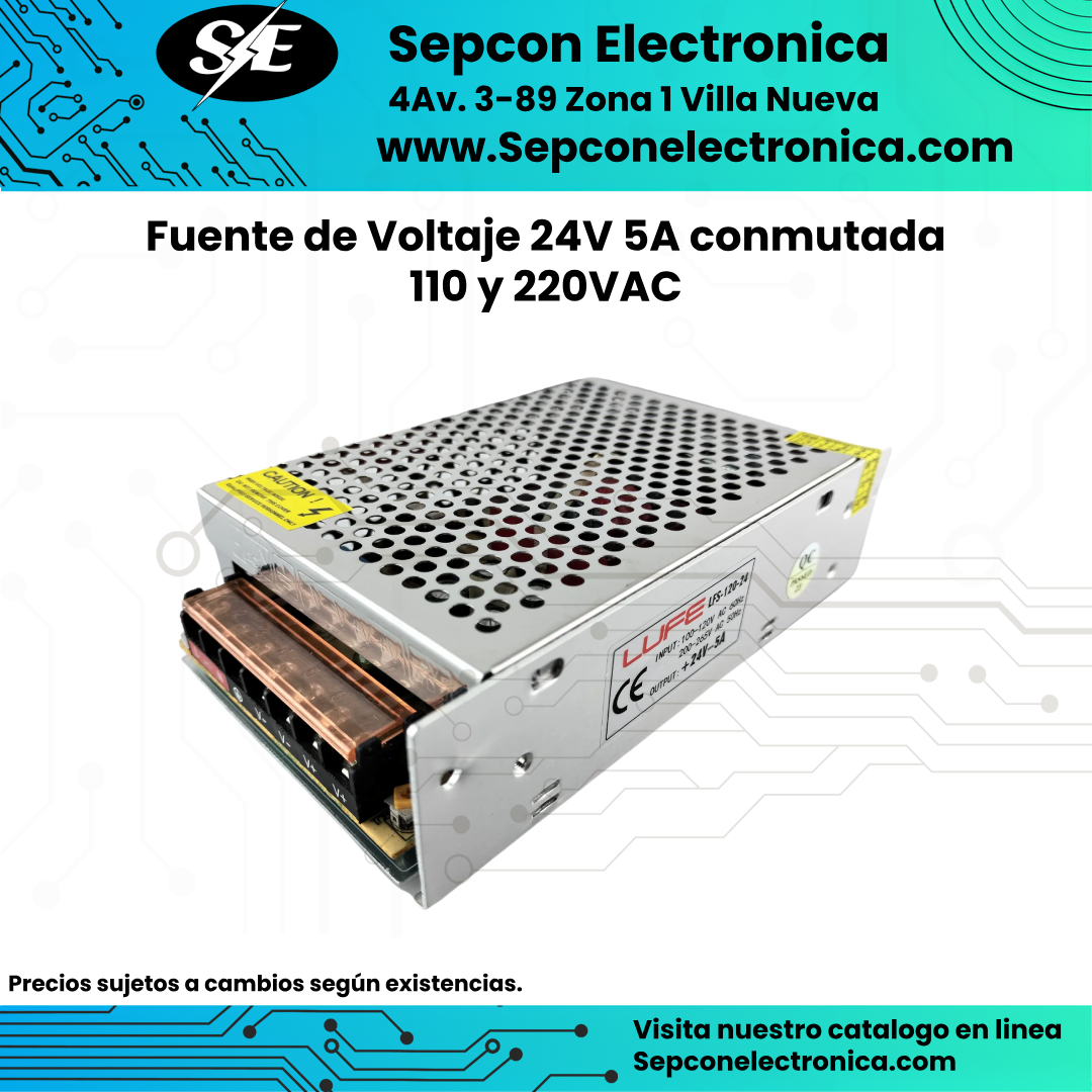 Fuente de Voltaje 24V 5A conmutada 110 y 220VAC