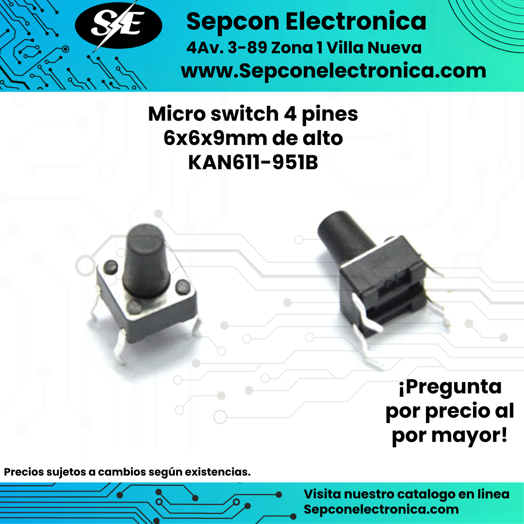 Micro switch 2 pines 6x6x9mm de alto KAN611-951B