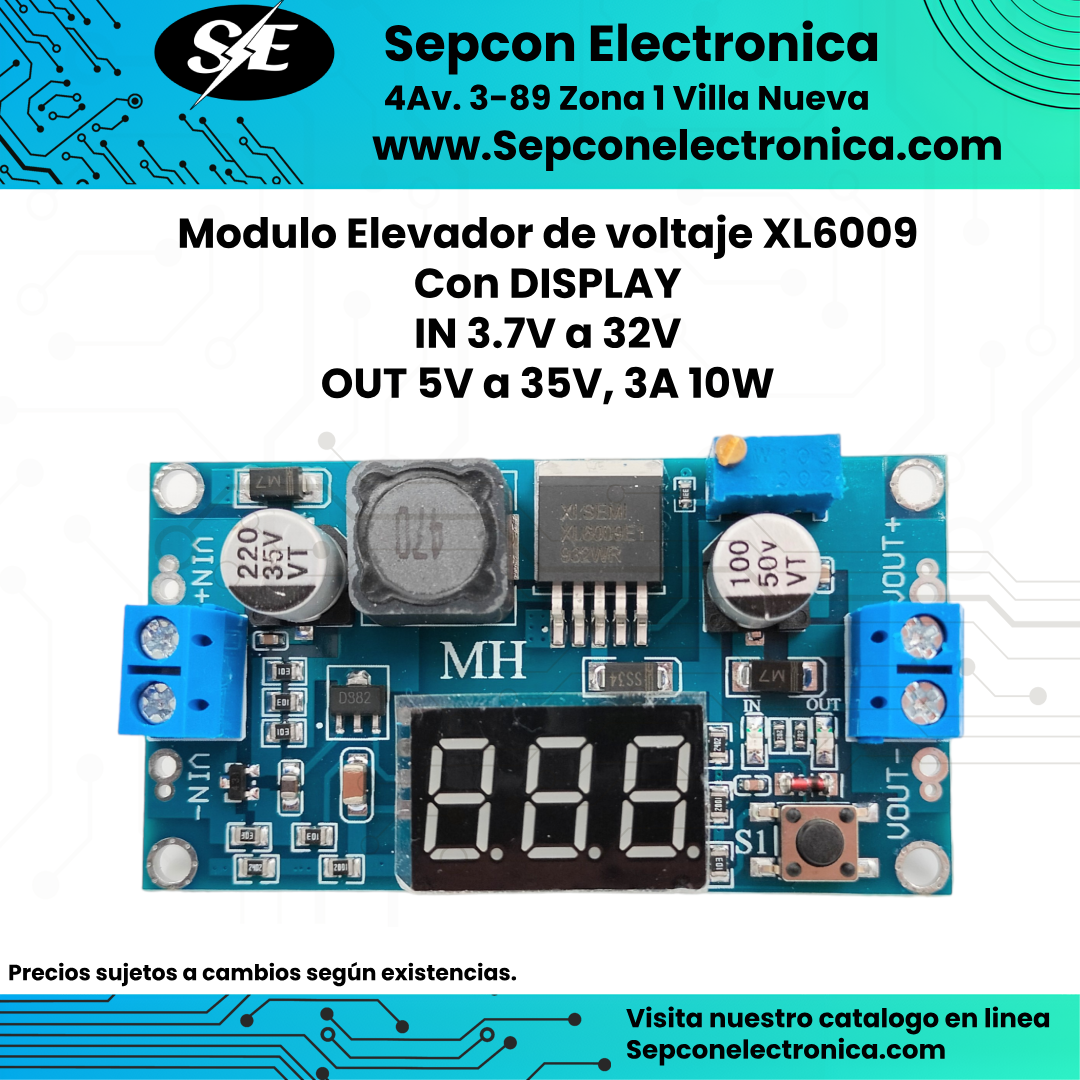 Modulo Elevador de voltaje XL6009 con Display IN 3.7V a 32V OUT 5V a 35V, 3A 10W