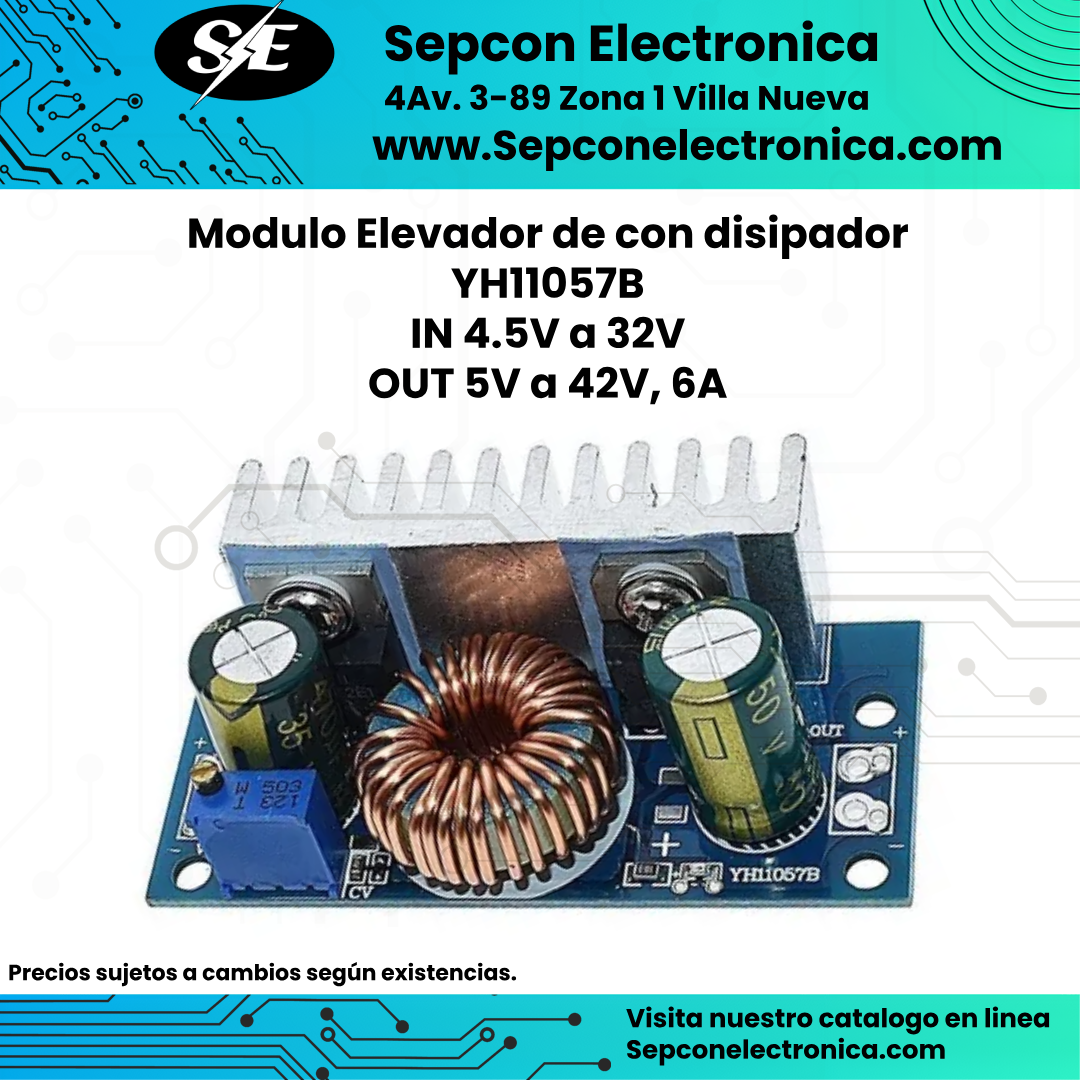 Modulo Elevador de con disipador YH11057B IN 4.5V a 32V OUT 5V a 42V, 6A