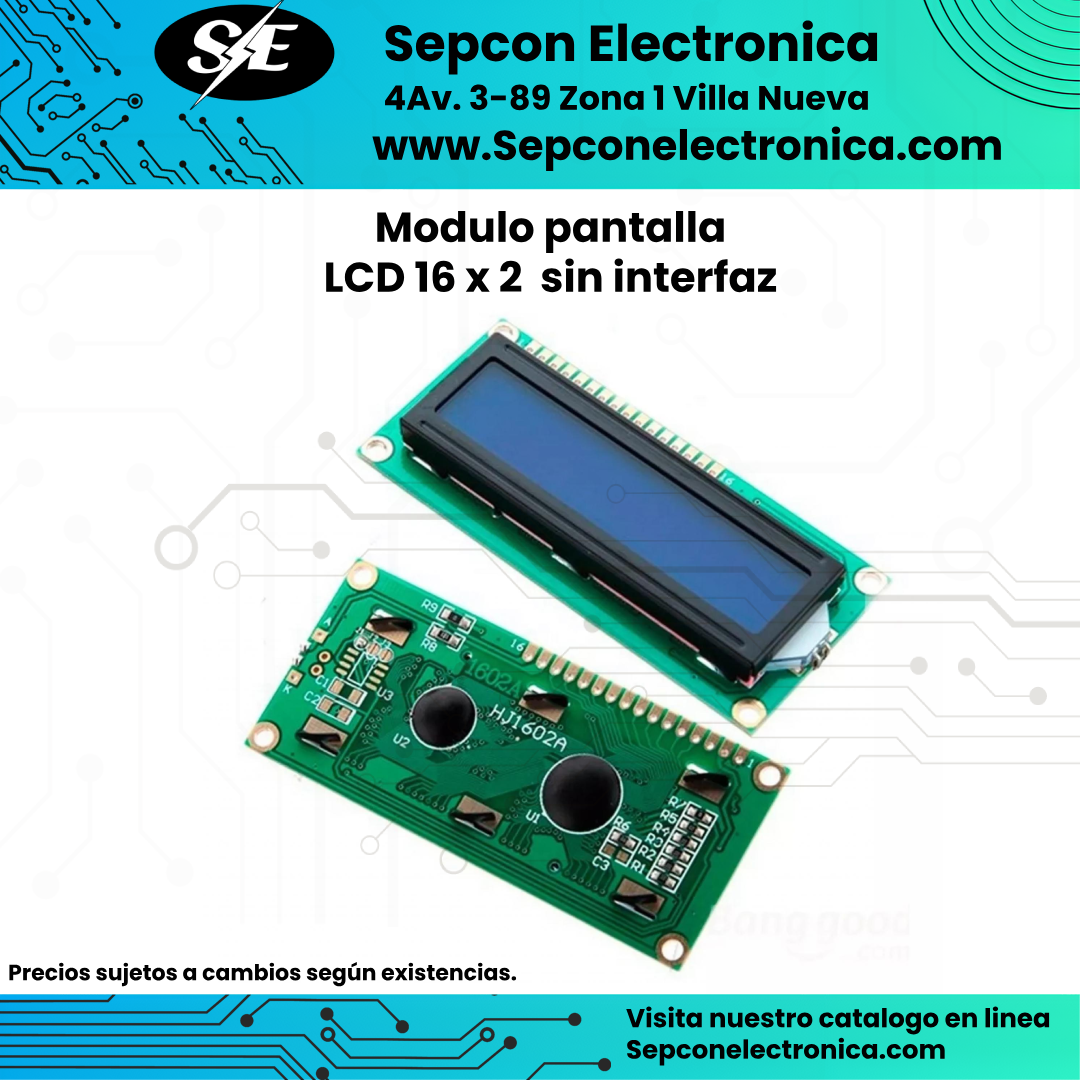 Módulo Pantalla LCD 16x2 Sin Interfaz I2C