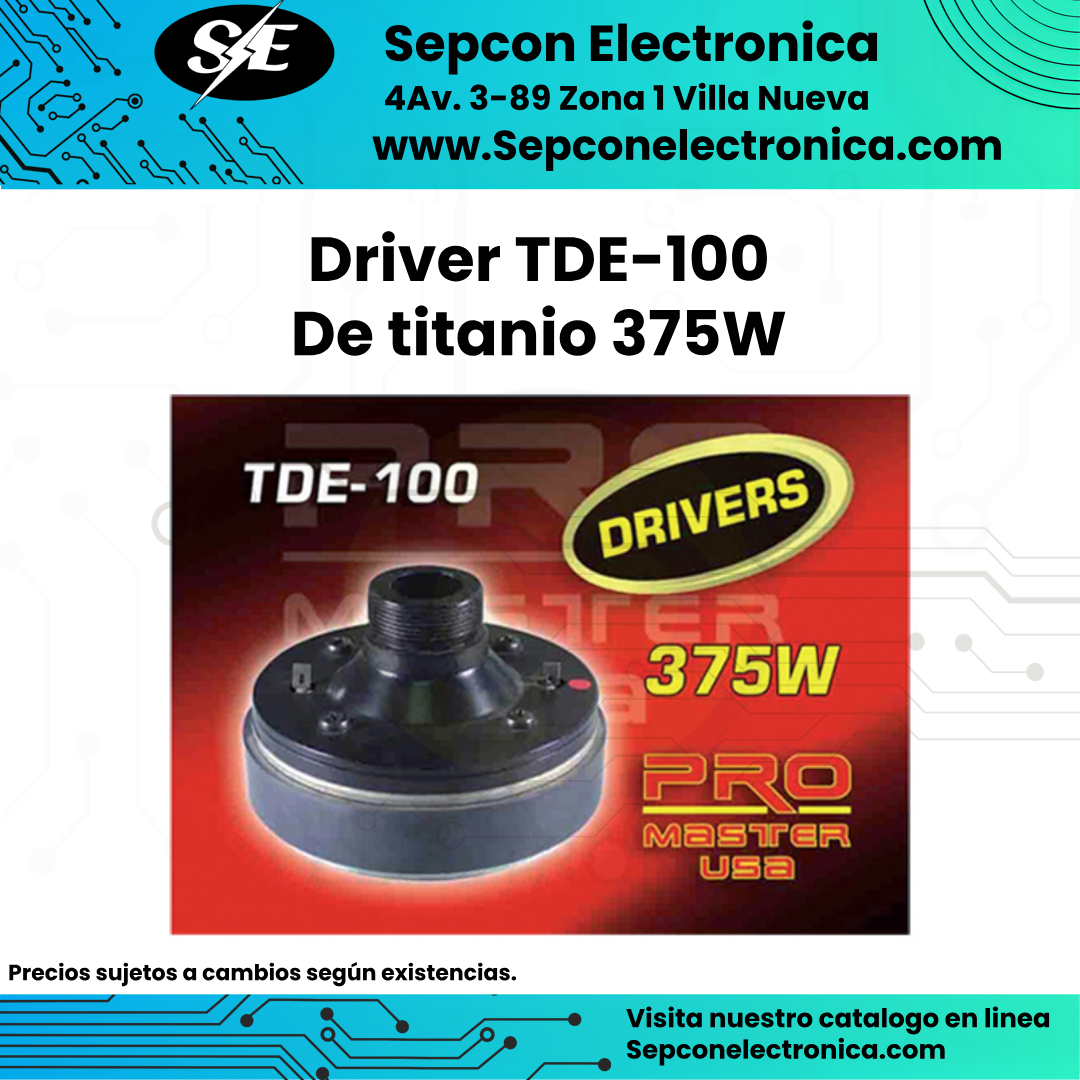 Driver TDE-100 De titanio 375W