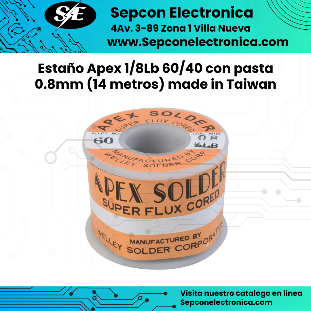 Estaño Apex 1/8Lb 60/40 con pasta 0.8mm (15 metros) Made in Taiwan