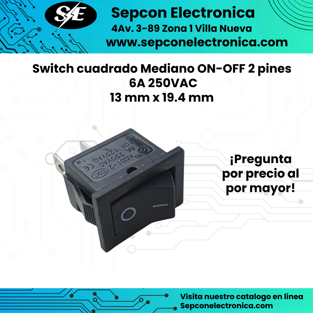 Switch cuadrado ON-OFF 2 pines 6A 250V 13×19 mm