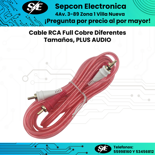 Cable RCA Plus Audio de Puro cobre diferentes tamaños