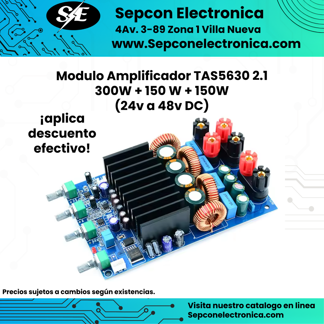 Modulo Amplificador TAS5630 2.1 300W + 150 W + 150W (voltaje ideal 48v 10A)