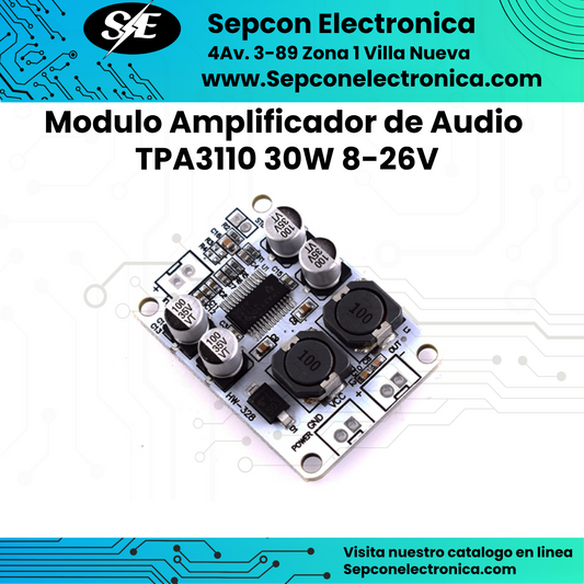 Modulo amplificador de audio TPA3110 30w 8V - 26V
