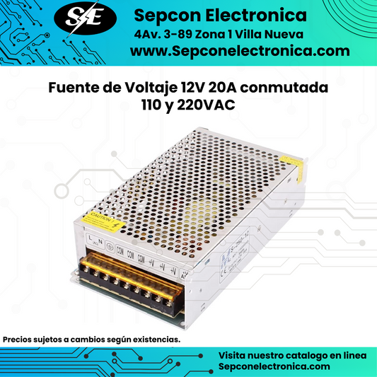 Fuente de Voltaje 12V 20A conmutada 110 y 220VAC