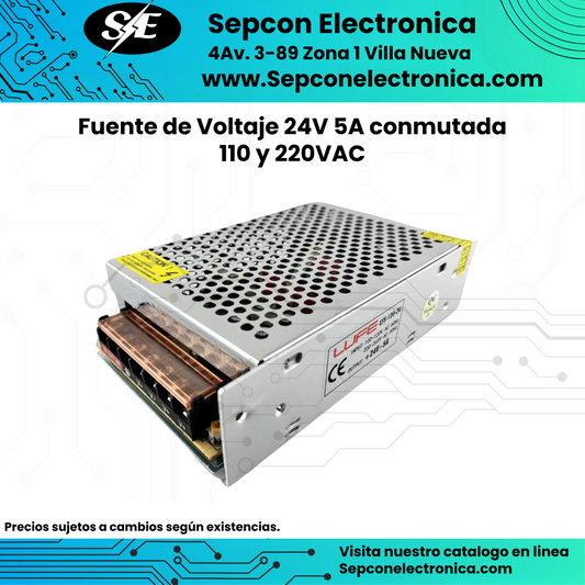 Fuente de Voltaje 24V 5A conmutada 110 y 220VAC