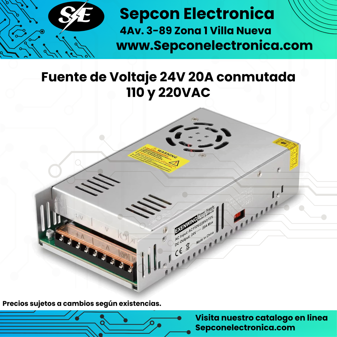 Fuente de Voltaje 24V 20A conmutada 110 y 220VAC