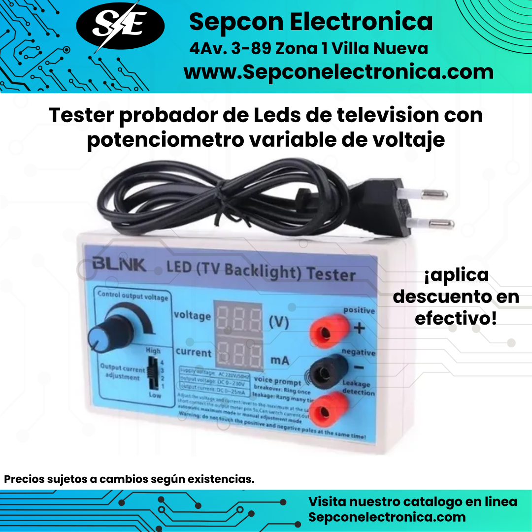 Tester probador de Leds de televisión con potenciómetro variable de voltaje