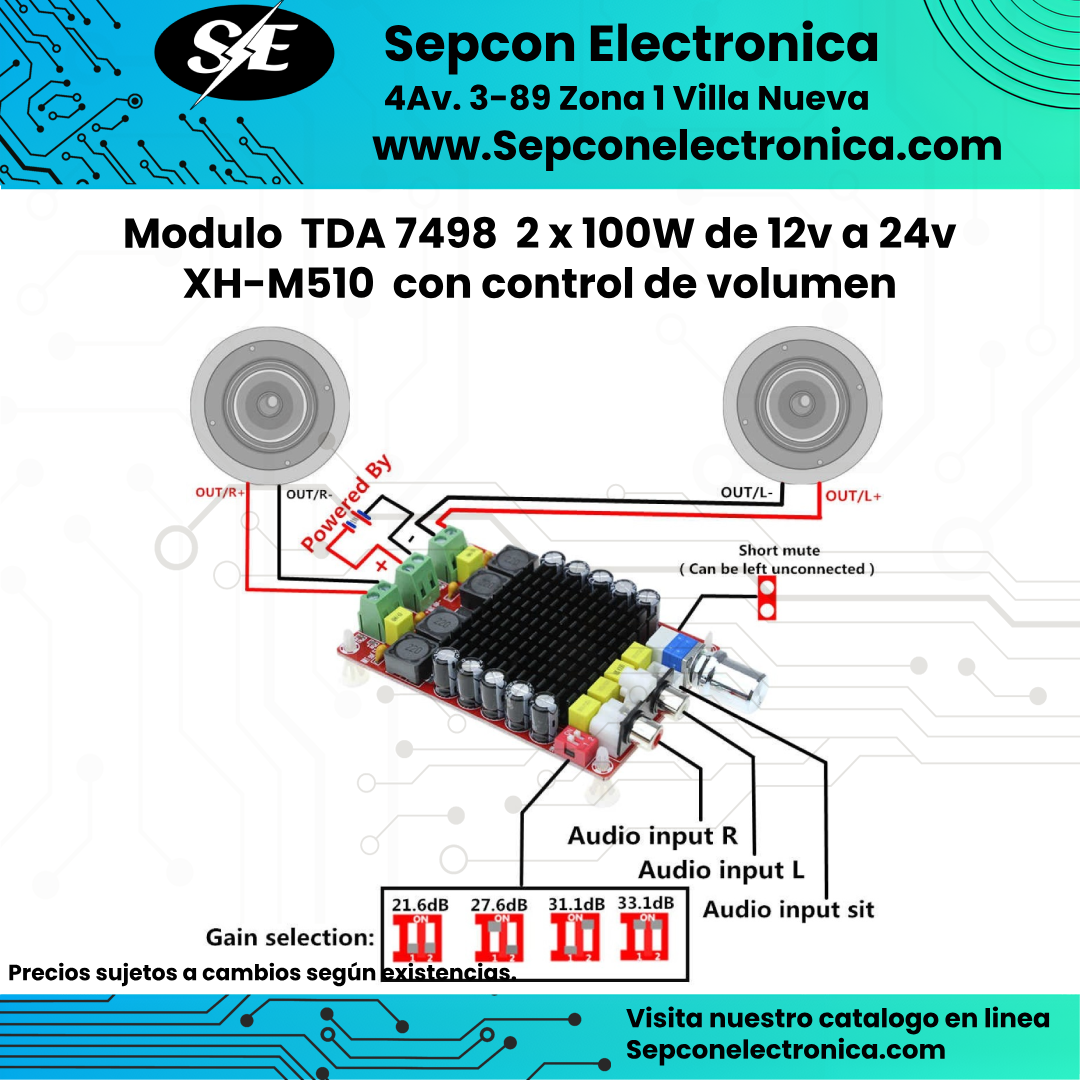 Modulo  TDA 7498  2 x 100W de 12v a 24v XH-M510  con control de volumen
