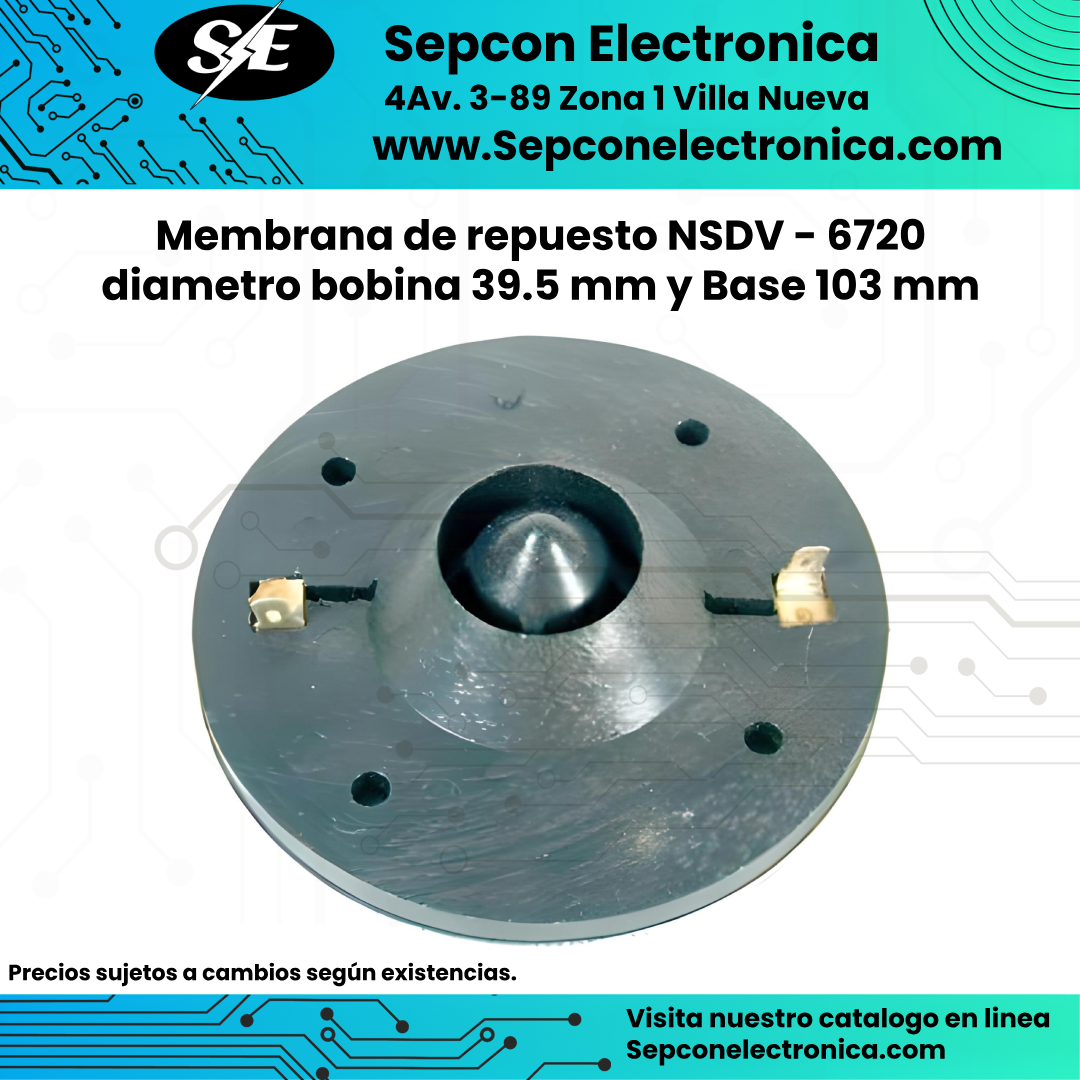 Membrana de repuesto NSDV - 6720 diámetro bobina 39.5 mm y Base 103 mm