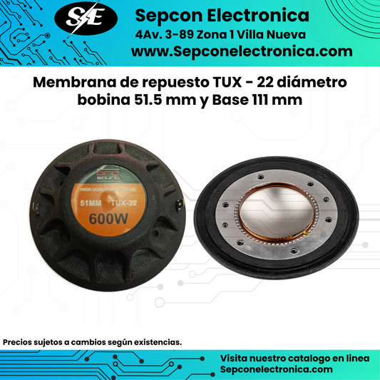 Membrana de repuesto TUX - 22 diámetro bobina 51.5 mm y Base 111 mm