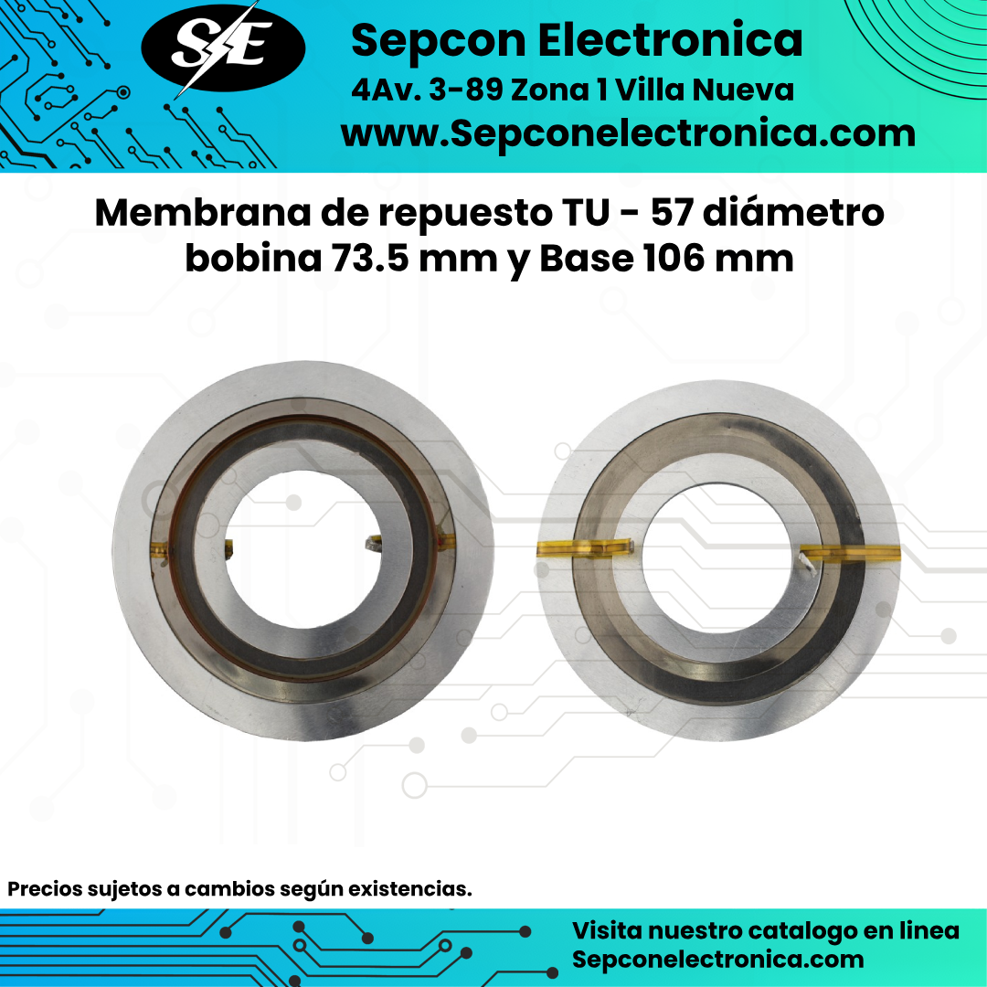 Membrana de repuesto TU - 57 diámetro bobina 73.5 mm y Base 106 mm