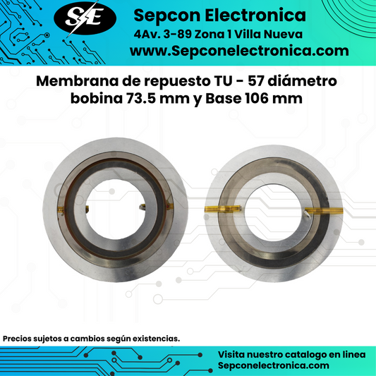 Membrana de repuesto TU - 57 diámetro bobina 73.5 mm y Base 106 mm