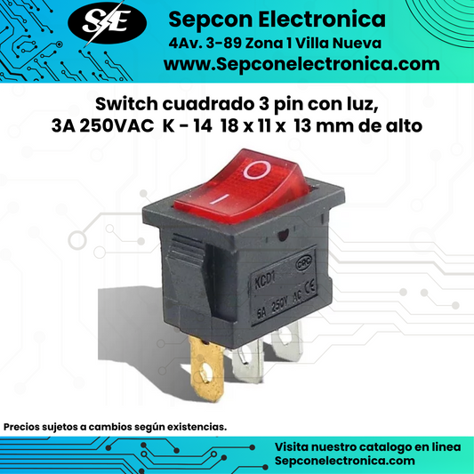 Switch cuadrado ON-OFF 3 pines con luz 3A 250V 18 x 11 x 13 mm de alto KA-14