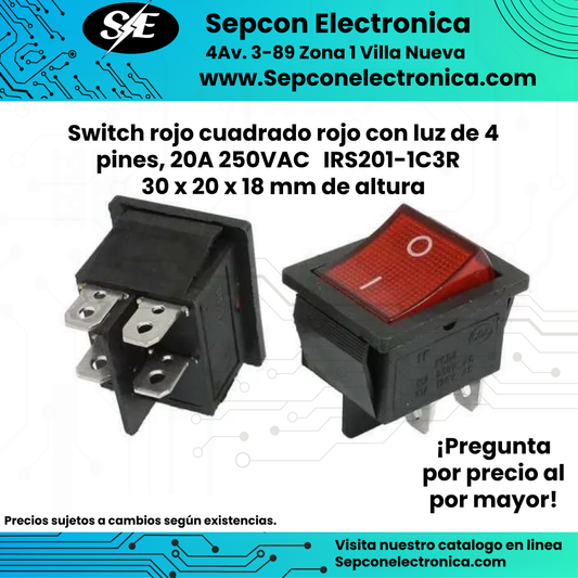 Switch rojo cuadrado rojo con luz de 4 pines, 20A 250VAC 	IRS201-1C3R 30 x 20 x 18 mm de altura