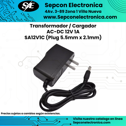 Transformador / Cargador AC-DC 12V 1A SA12V1C (Plug 5.5mm x 2.1mm)