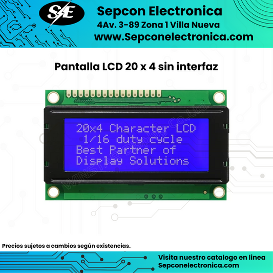 Pantalla LCD 20 x 4 sin interfaz