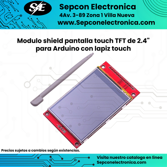 Modulo shield pantalla Touch TFT de 2.4" para Arduino con lápiz touch
