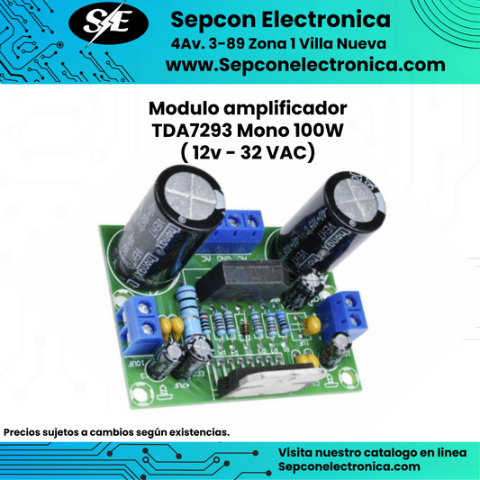 Modulo amplificador  TDA7293 Mono 100W  (12V - 32 VAC)