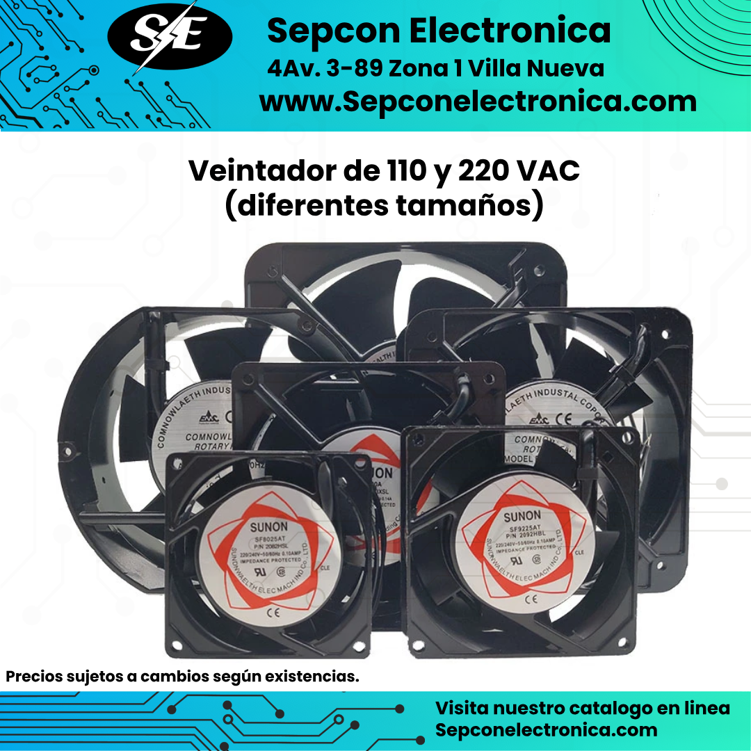 Ventilador de 110 y 220 VAC  (disponibles en diferentes tamaños)