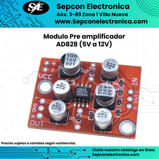Modulo Pre amplificador  AD828 (5V a 12V)