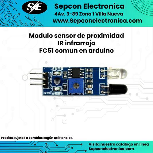 Modulo sensor de proximidad  IR infrarrojo  FC51 comun en arduino