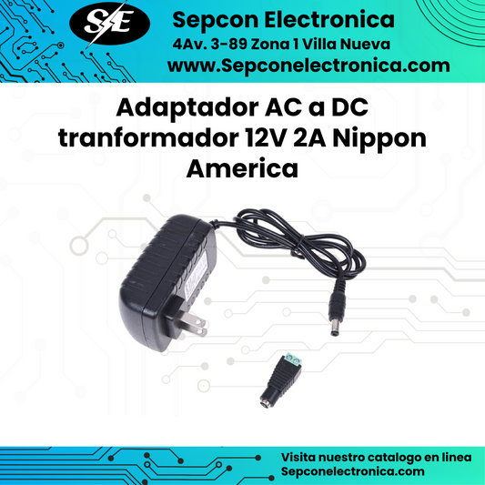 Adaptador AC a DC Transformador 12V 2A Nippon America con Jack Borneado