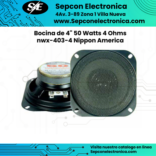 Bocina de 4" 50 Watts 4 Ohms  Nippon America nwx-403-4